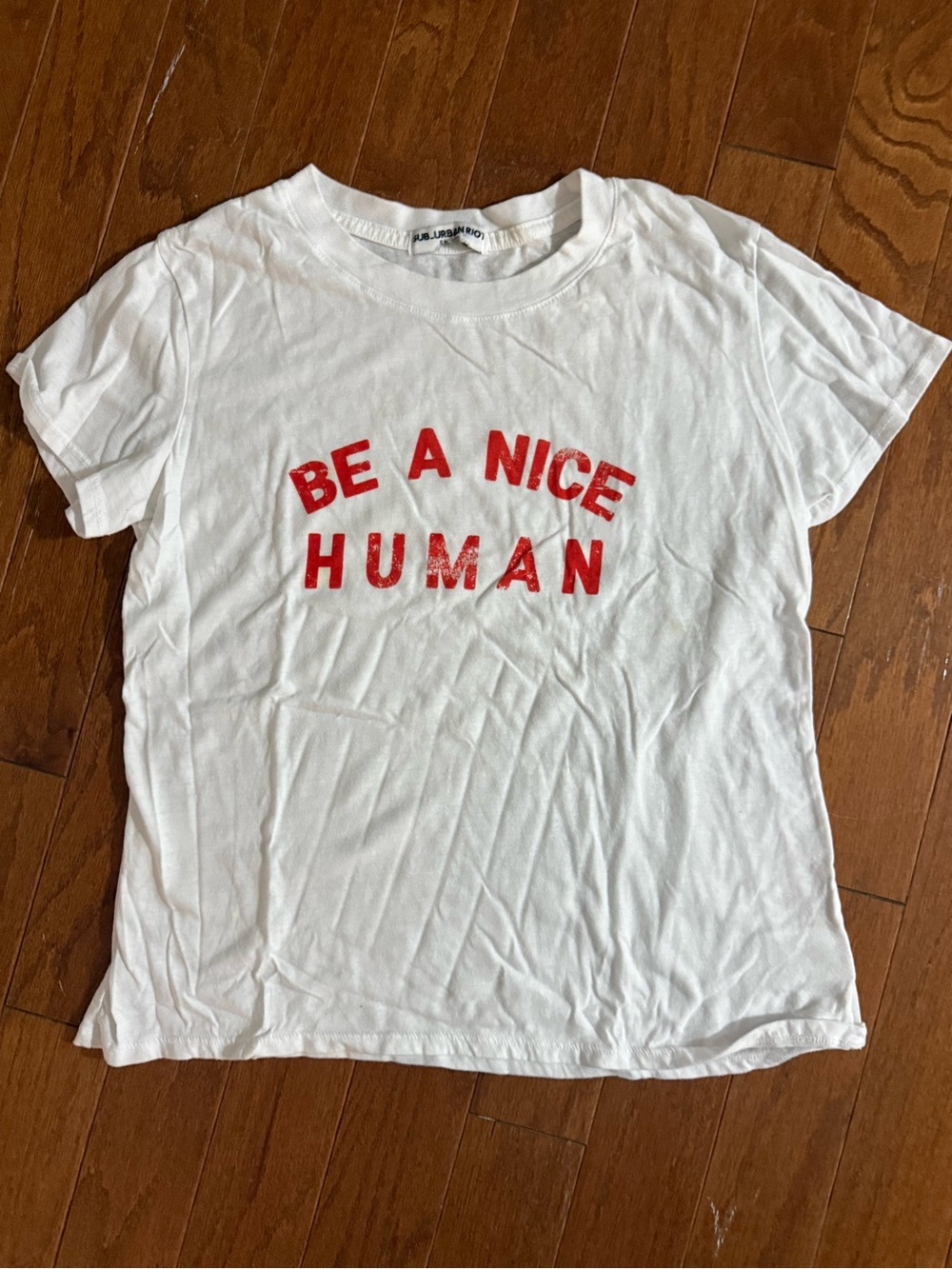 ripped size tag off. Be A Nice Human White Graphic Tee - suburban Riot.